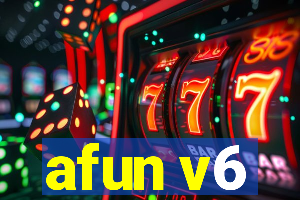 afun v6